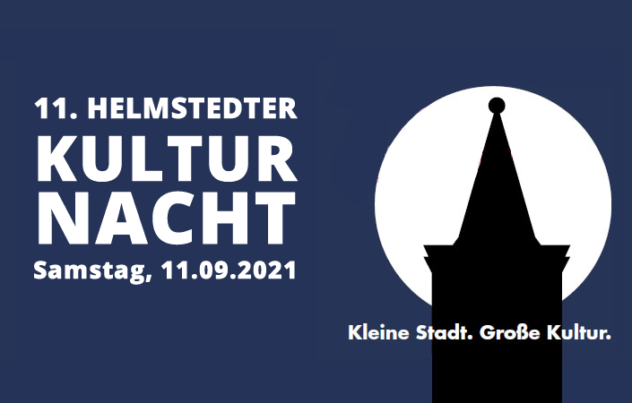 11. Helmstedter Kulturnacht 2021