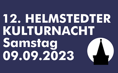 12. Helmstedter Kulturnacht 2023